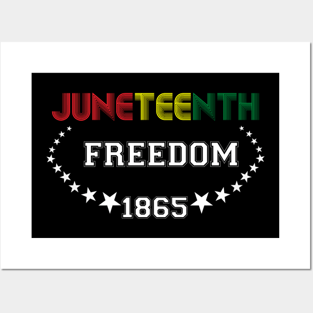 Juneteenth freedom 1865 Wall Art by sevalyilmazardal